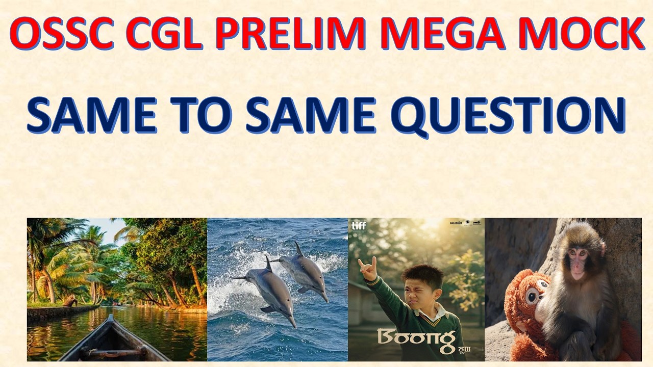 MEGA  QUIZ OSSC CGL 2025 ALL CURRENT EVENTS MOCK 14....CGL RI ARI AMI SFS FORESTER...