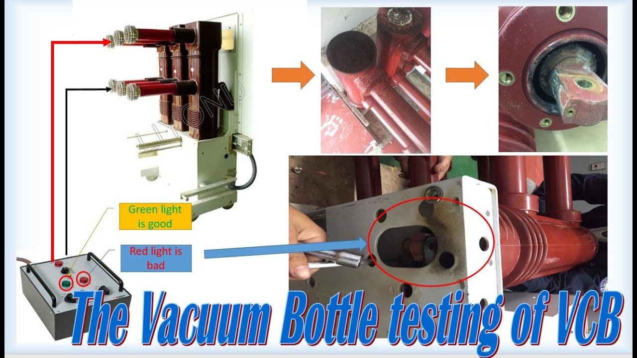 The Vacuum bottle testing of VCB | Sok Sophea EDC official | Electrical Grid Substaton