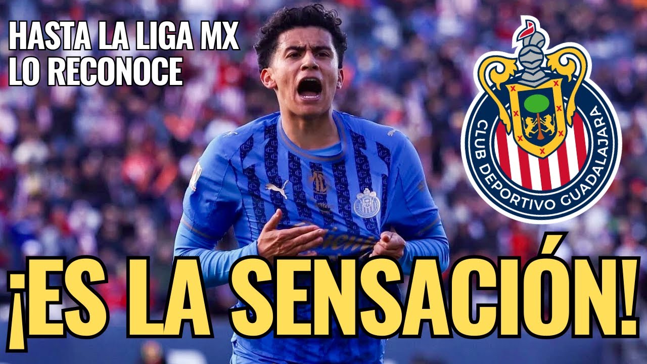 🚨 ¡NOTICIAS CHIVAS: Richy LEDEZMA es la SENSACIÓN de la Liga MX! Tremendo JUGADORAZO 🚨