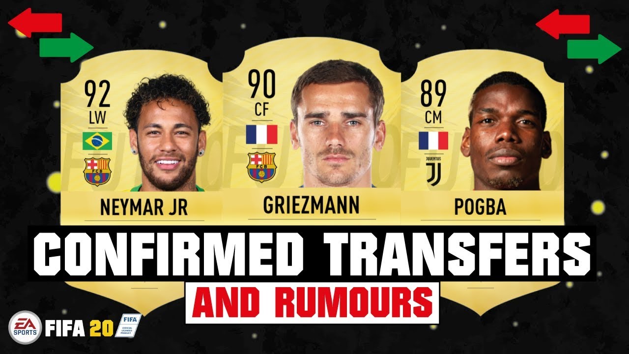 FIFA 20 | SUMMER CONFIRMED TRANSFERS & RUMOURS! 😱🔥| FT. GRIEZMANN, NEYMAR JR, POGBA... etc