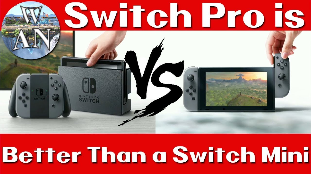 4 Reasons Why a Switch Pro is a Better Idea Than a Switch Mini!