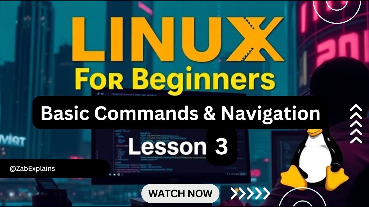 Linux for Beginners: Mastering Linux | Lesson 3 Basic Commands and Navigation
