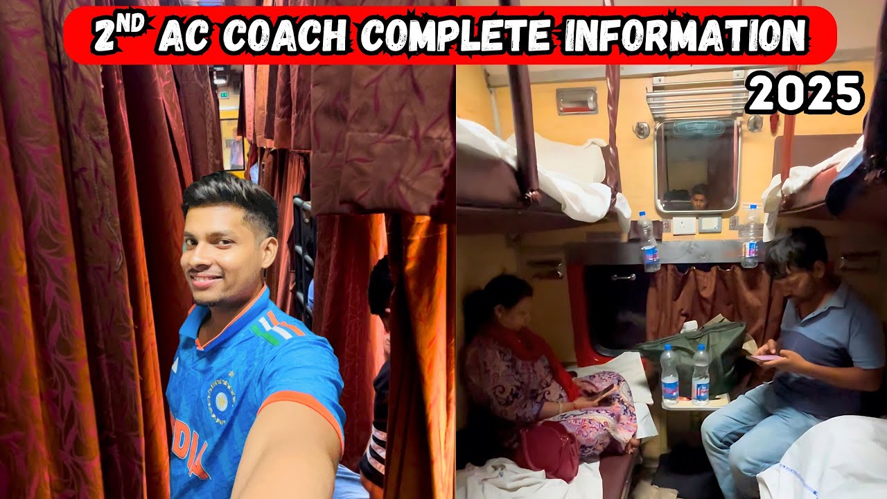 2nd ac coach inside view | 2nd ac me kya kya milta ha ?| 3rd ac V/s 2nd ac