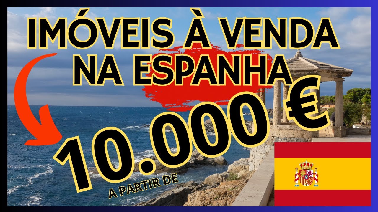IMÓVEIS NA ESPANHA A PARTIR DE 10.000€ !!!