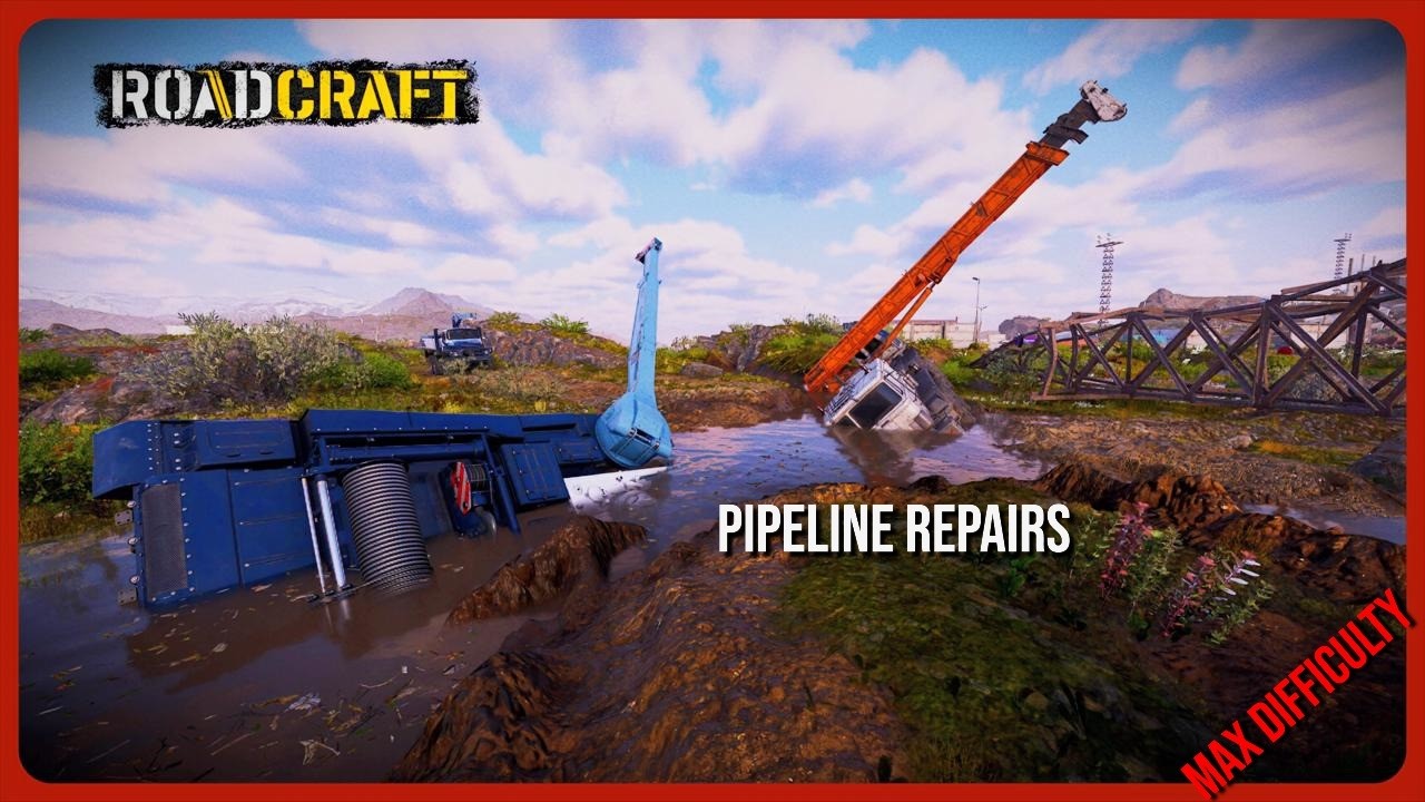 Roadcraft - Repairing The Pipeline To Geyser Station & Recovery Operation (Max Difficulty - Kernel)