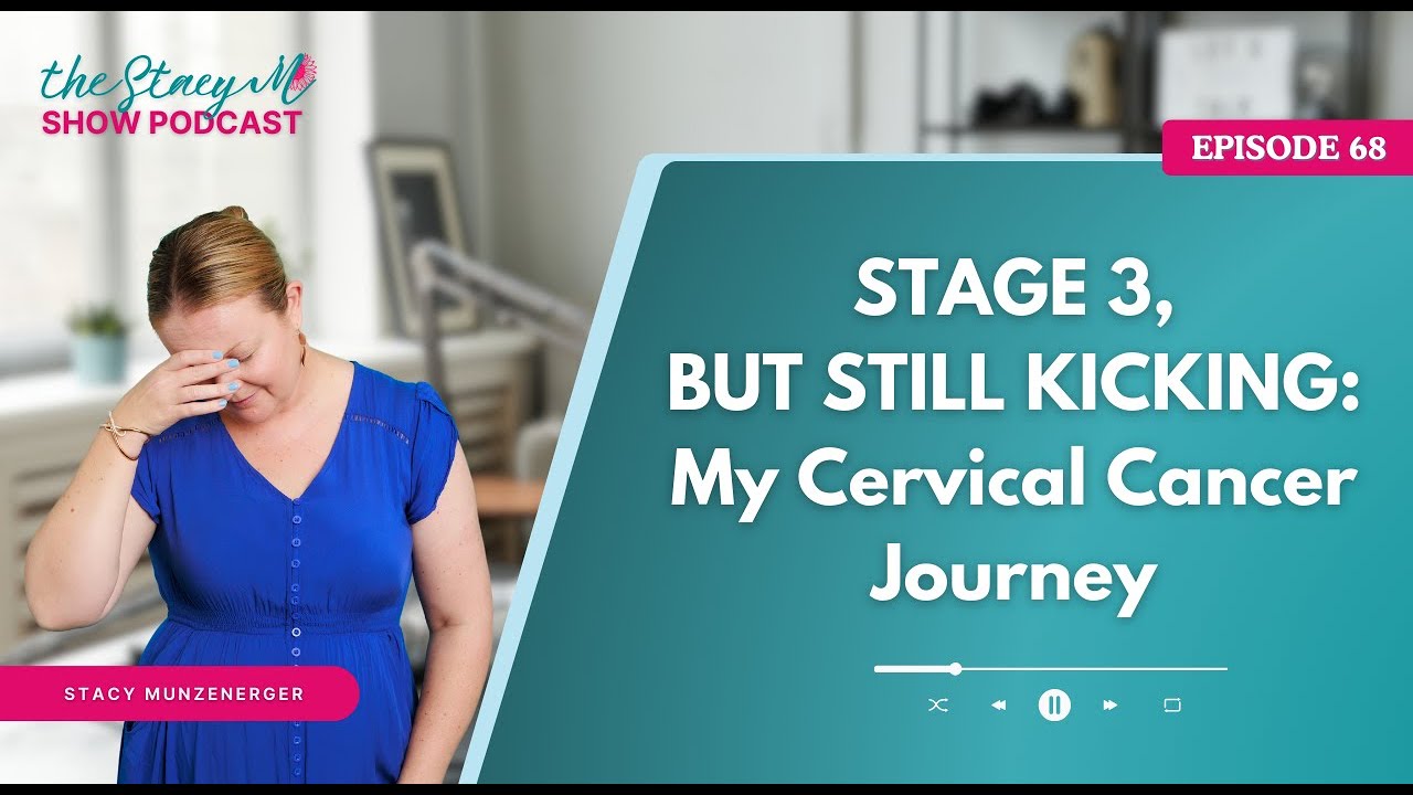 My Cervical Cancer Journey: Stage 3, Truth, Treatment & Learning to Slow Down | EP68