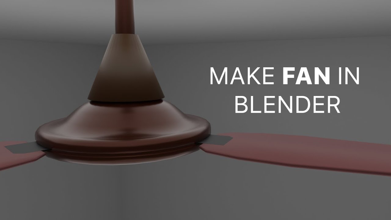 Make easy ceiling fan in blender | Full tutorial in hindi