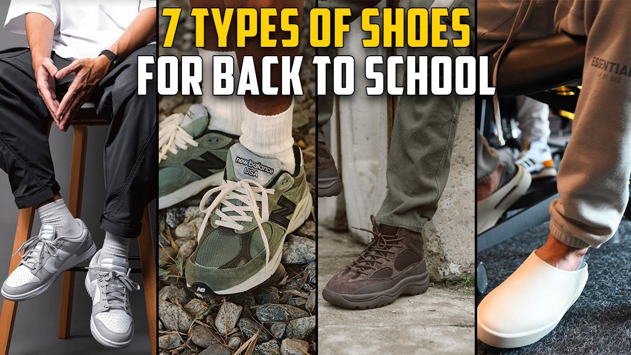 7 Types of Shoes For Back To School