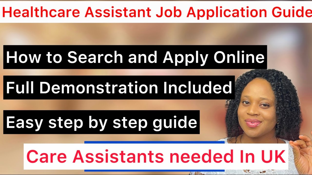 How To Fill Health Care Assistant Job Application Form/ 3 Easy ways, step by step guide