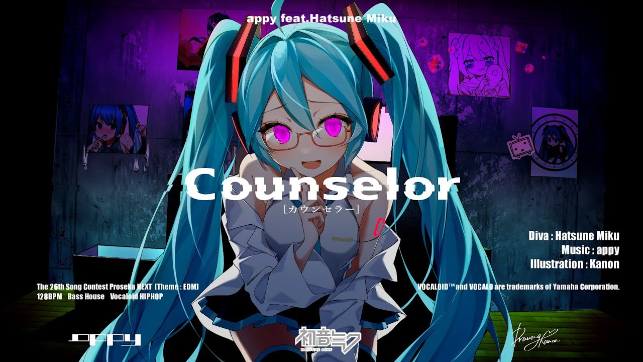 appy feat.初音ミク「カウンセラー」 [Bass House]
