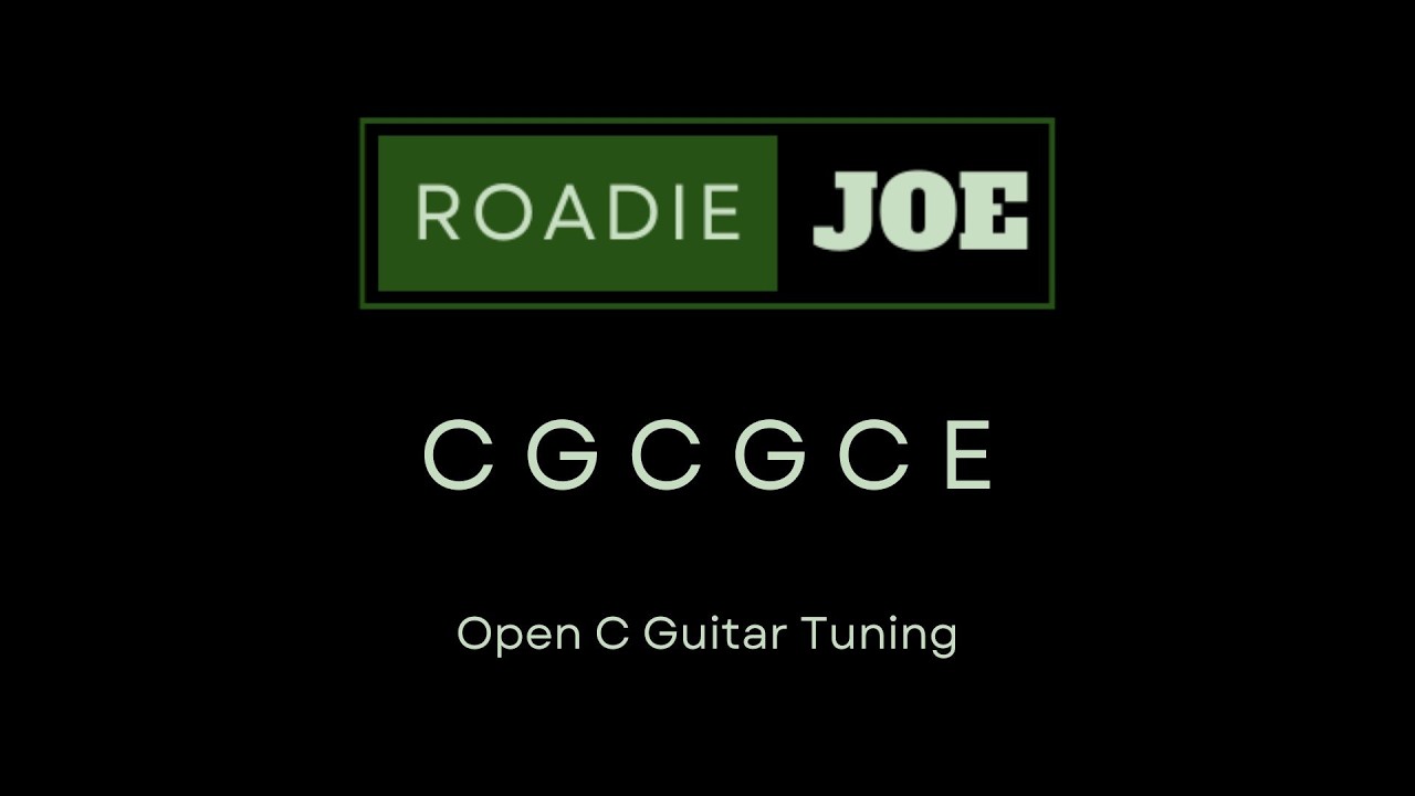 Open C Guitar Tuner | CGCGCE, String Gauge & Famous Songs