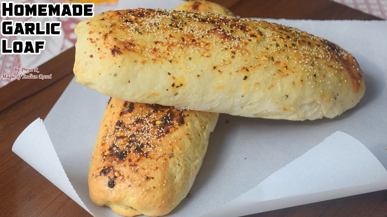 Homemade Garlic Loaf Bread Recipe - गार्लिक ब्रेड  रेसिपी - Priya R - Magic of Indian Rasoi