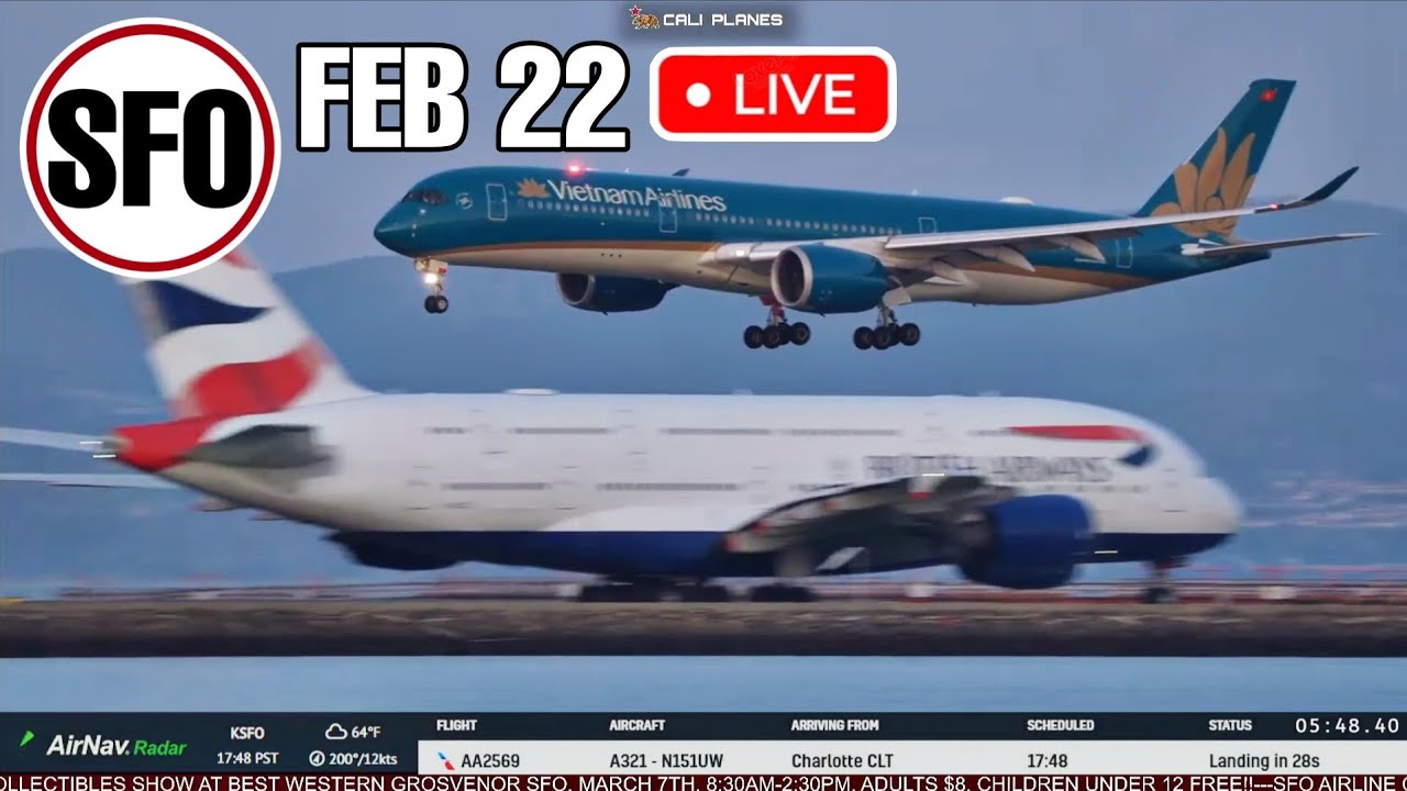 KSFO LIVE | FEB 22 , 2026 | SAN FRANCISCO INT AIRPORT  LIVE STREAM WEBCAM IRL