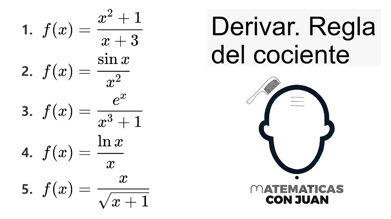 REGLA DEL COCIENTE. C&aacute;lculo de derivadas.