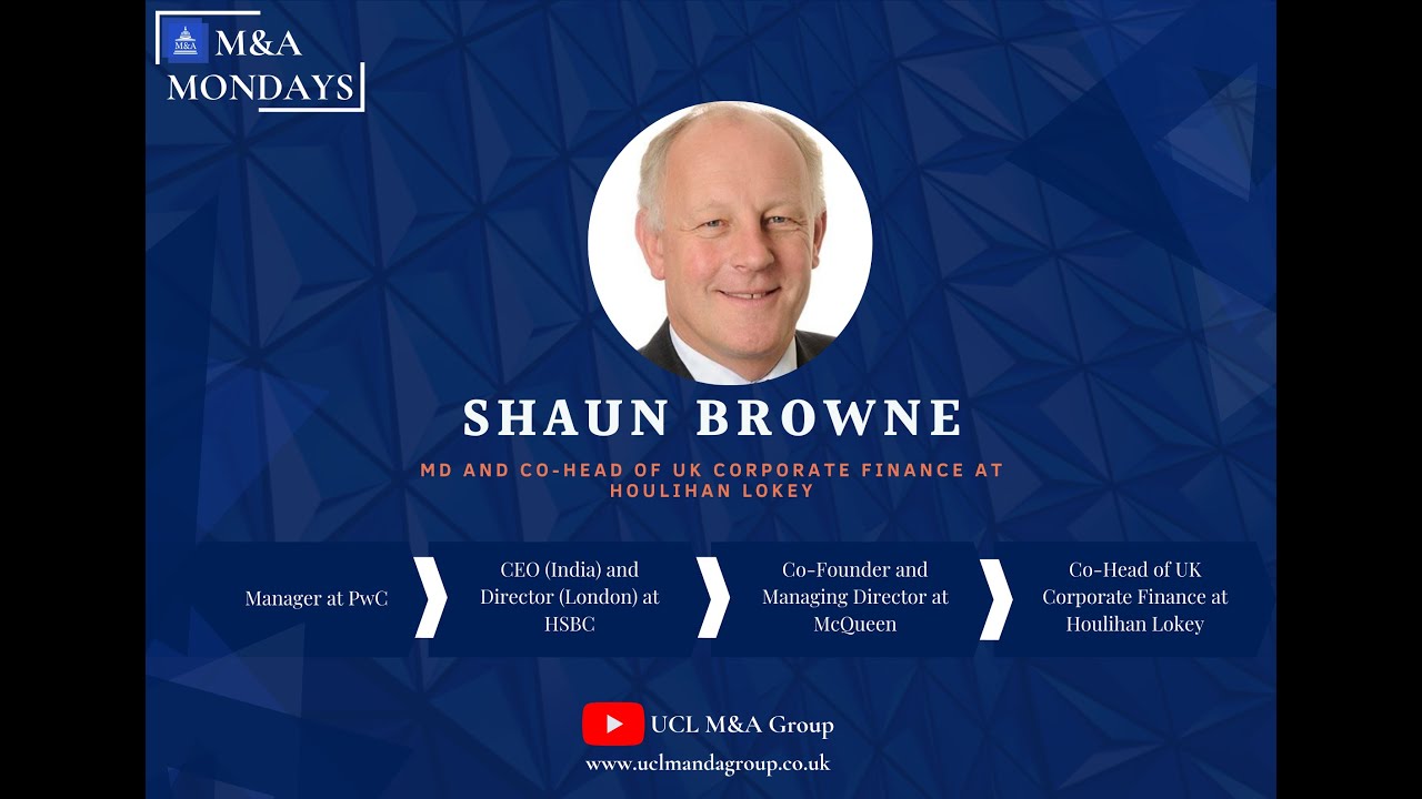 Shaun Browne- Co-Head of UK Corporate Finance at Houlihan Lokey
