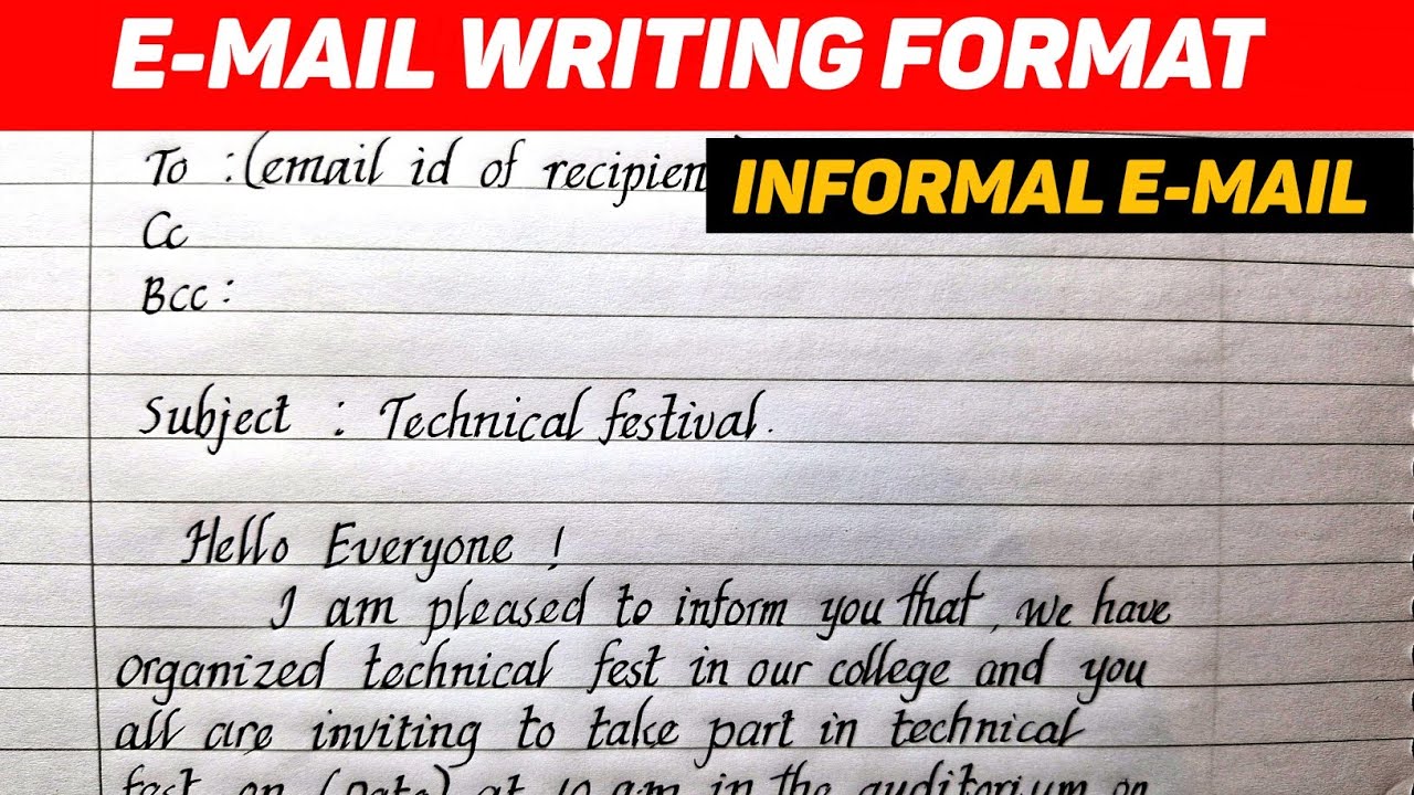 Write an email to friend inviting for technical festival in english |email writing format