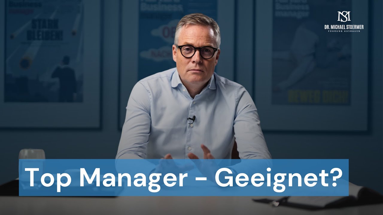 Top Manager werden - sind Sie geeignet?