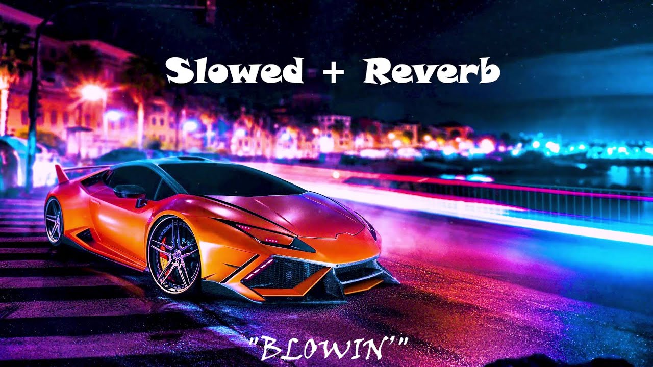 KXNVRA - BLOWIN' (Slowed + Reverb)