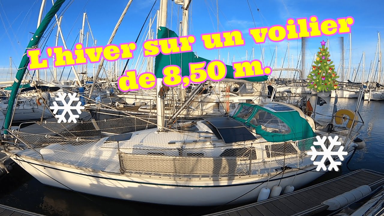 EP106: ❄Se Préparer à L'HIVER ❄sur un 8,50m.