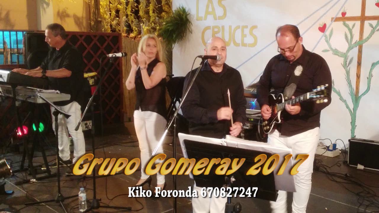 Grupo Gomeray mix 2017