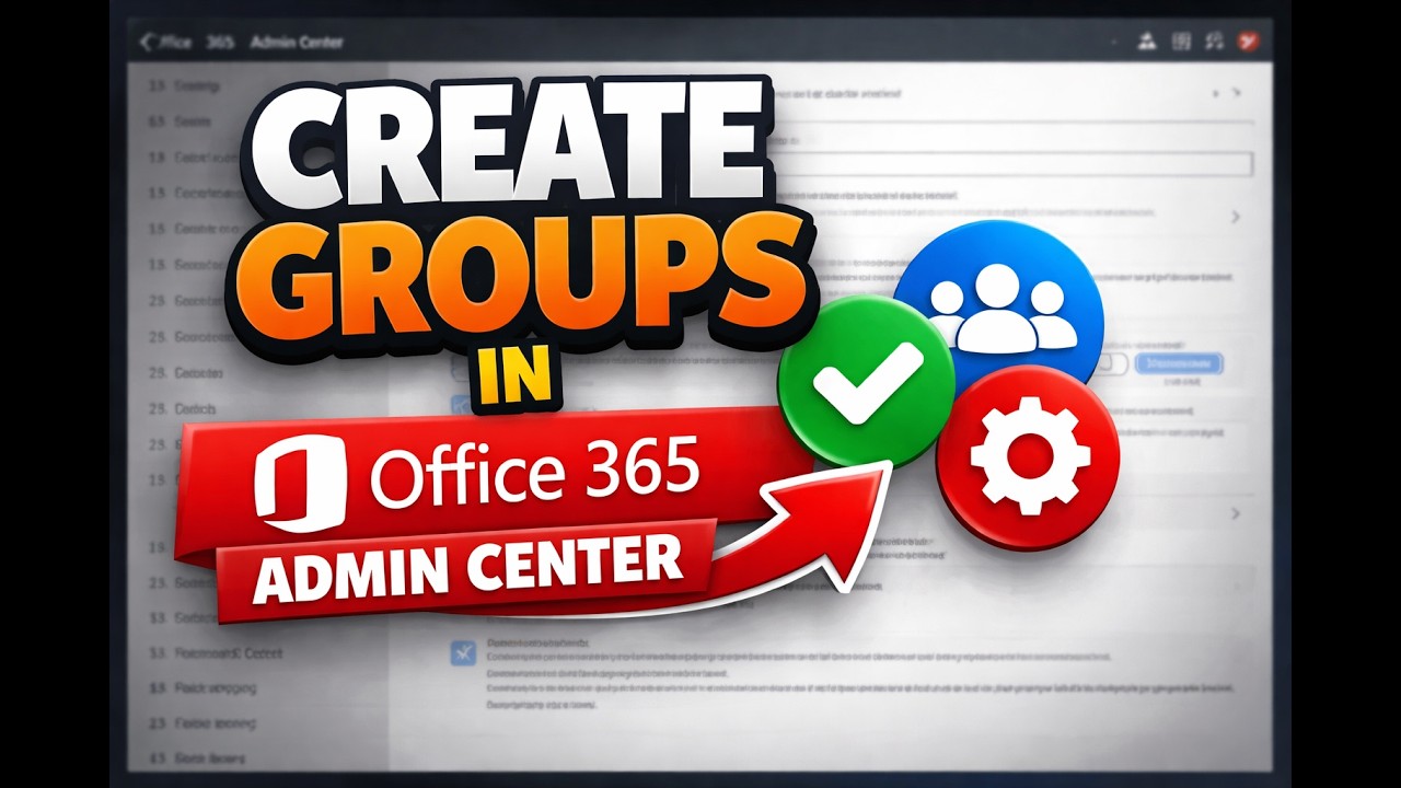 How to Create Groups in Microsoft 365 Admin Center | Step-by-Step Tutorial