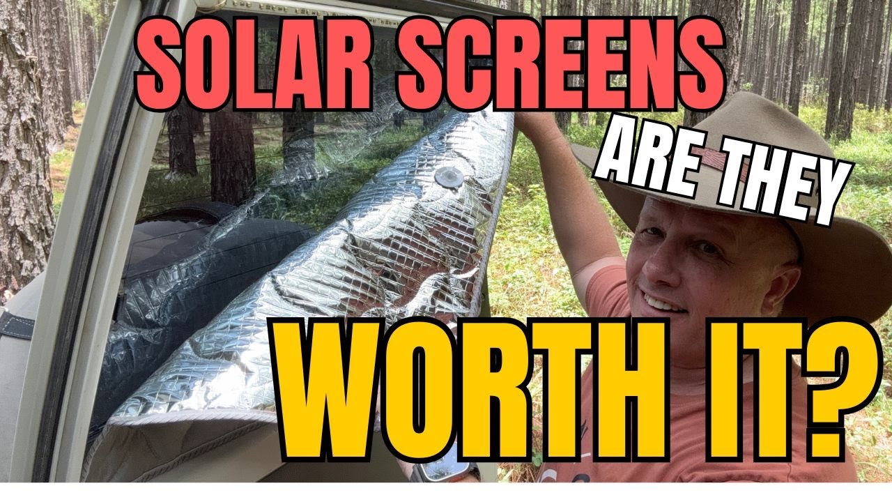 Solar Screens for your 4WD, Are They Worth It?
