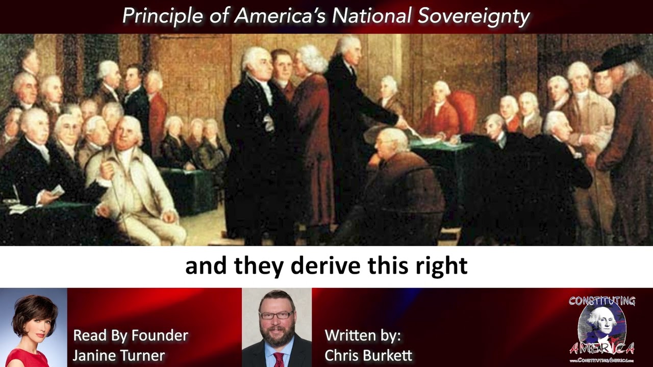 Chris Burkett | Principle of America&rsquo;s National Sovereignty | Essay 17