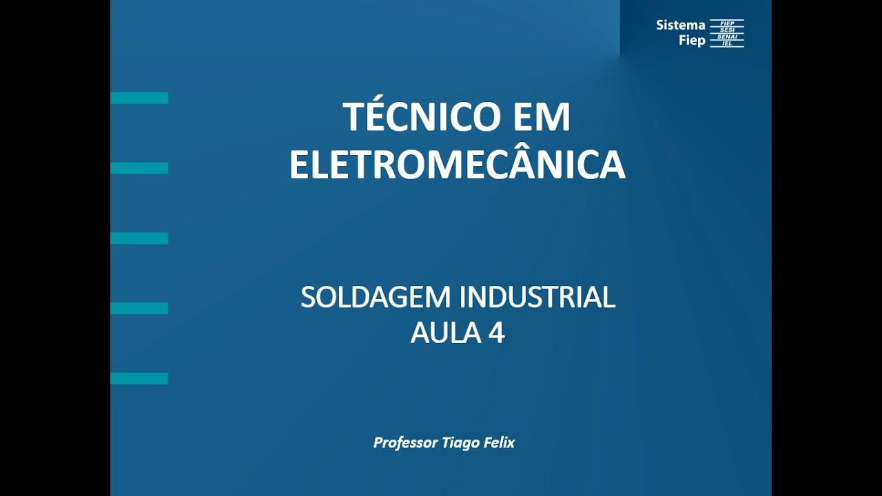 Aula 4/5 - Processos de Soldagem