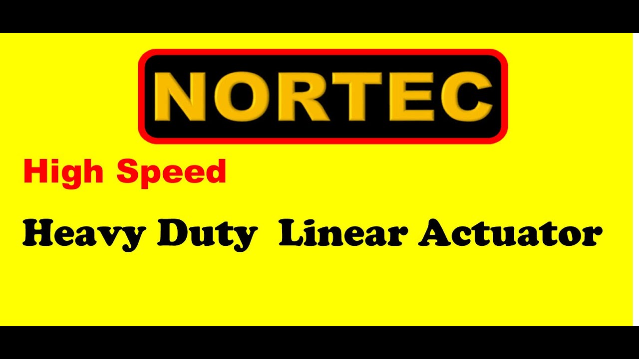 Nortec Heavy Duty Actuator 