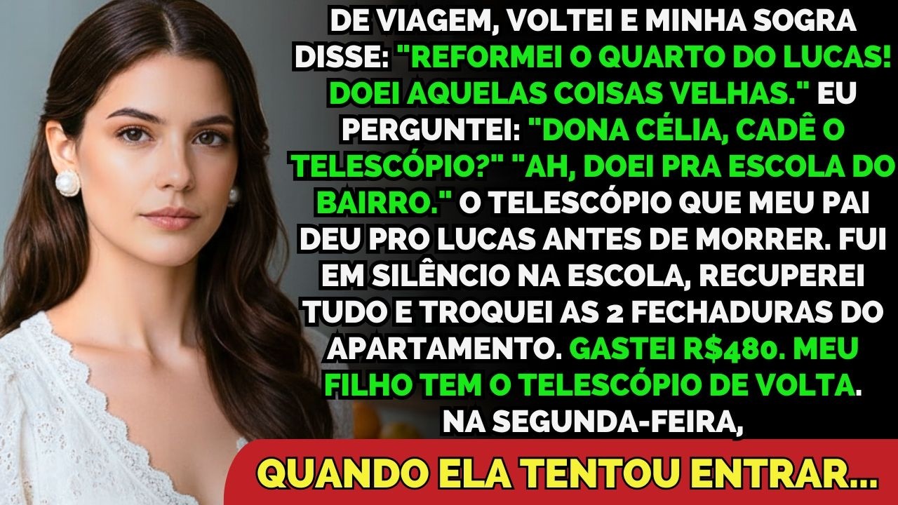 Minha Sogra Reformou O Quarto Do Meu Filho E Doou O Telescópio Do Vovô — Troquei As Fechaduras E...