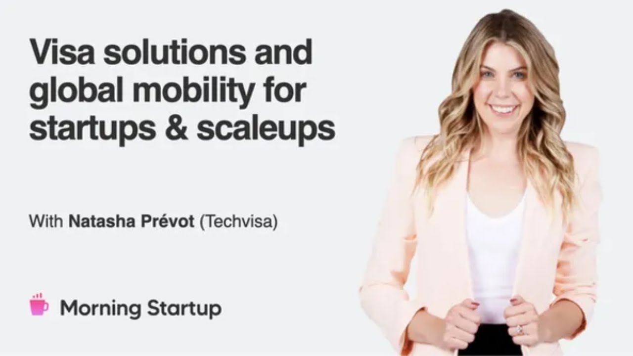 Visa Solutions and Global Mobility for Startups and Scaleups