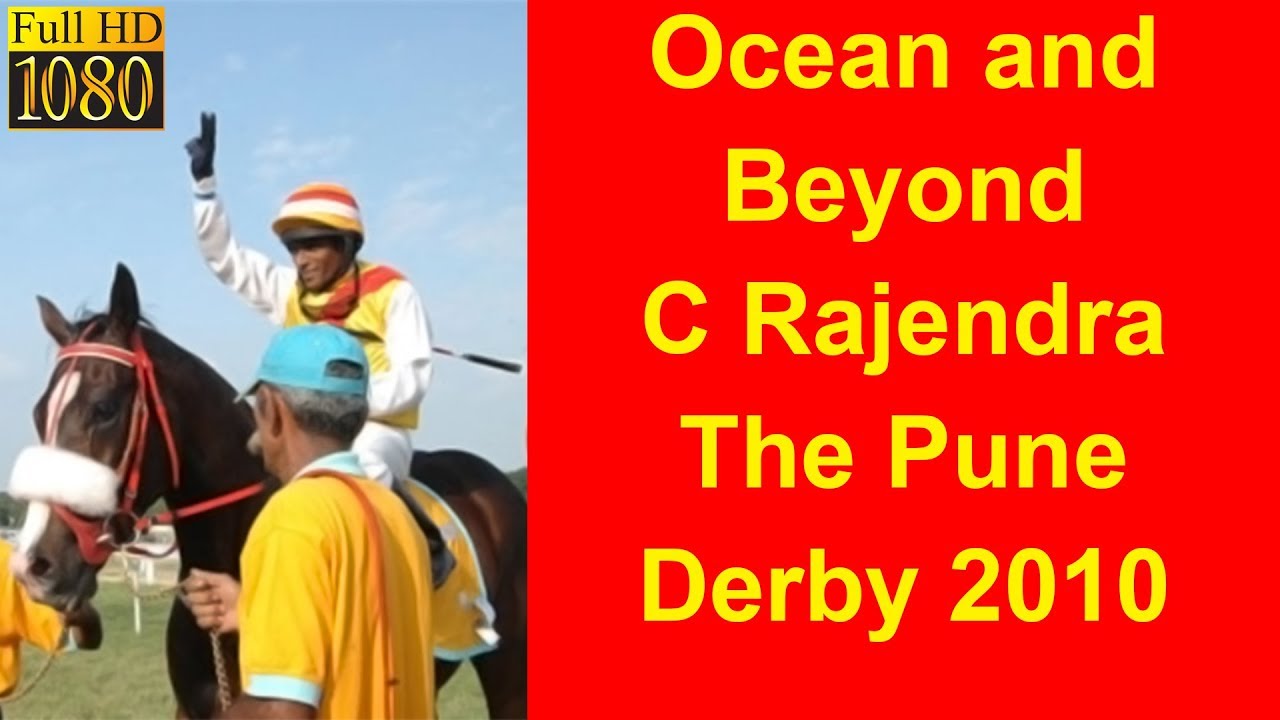 Ocean and Beyond with C Rajendra up The Pune Derby 2010