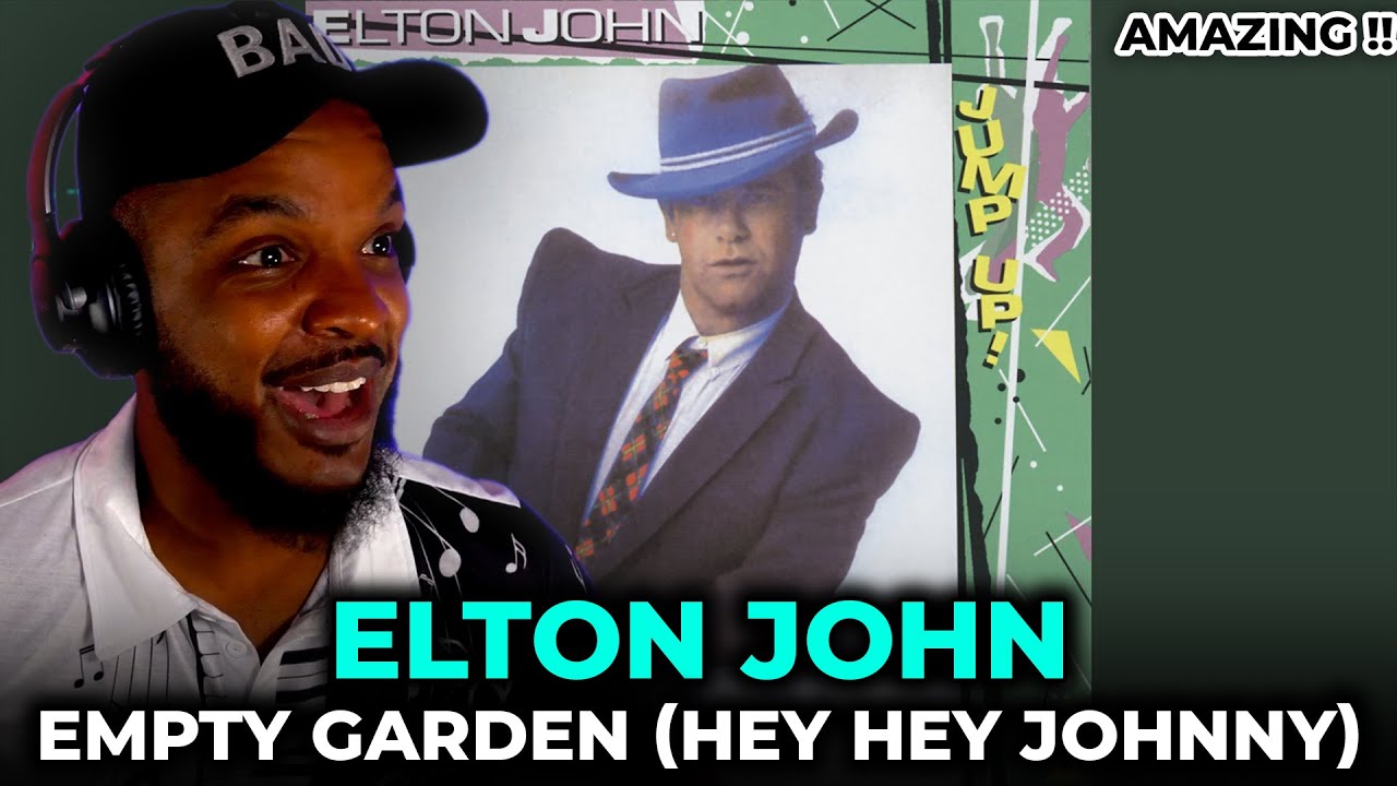 🎵 Elton John - Empty Garden Hey Hey Johnny REACTION