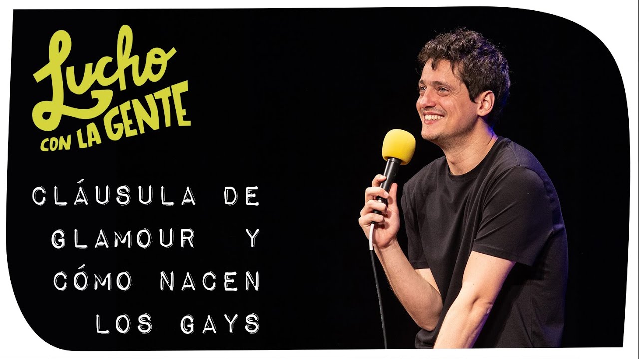 Lucho con La Gente #103 - Cláusula de Glamour y Cómo Nacen los Gays (Impro con el Público)