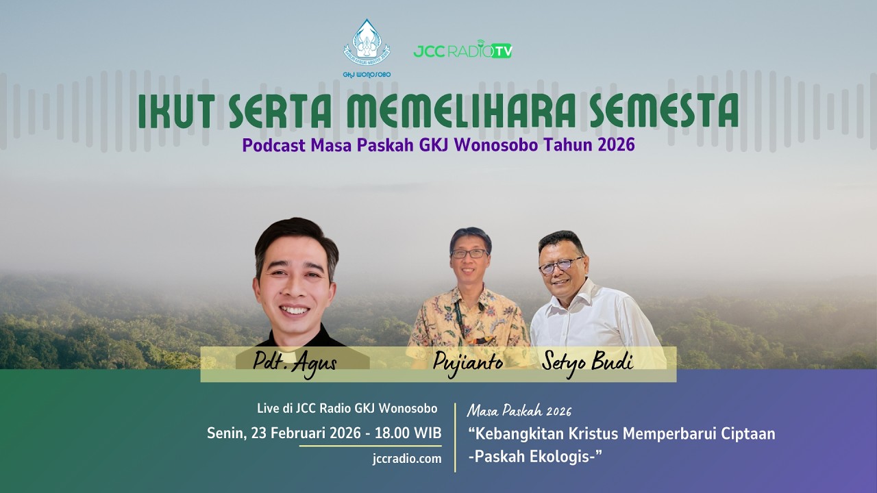 Pemahaman Alkitab Masa Paskah GKJ Wonosobo - Senin, 23 Februari 2026 Pukul 18.00 WIB