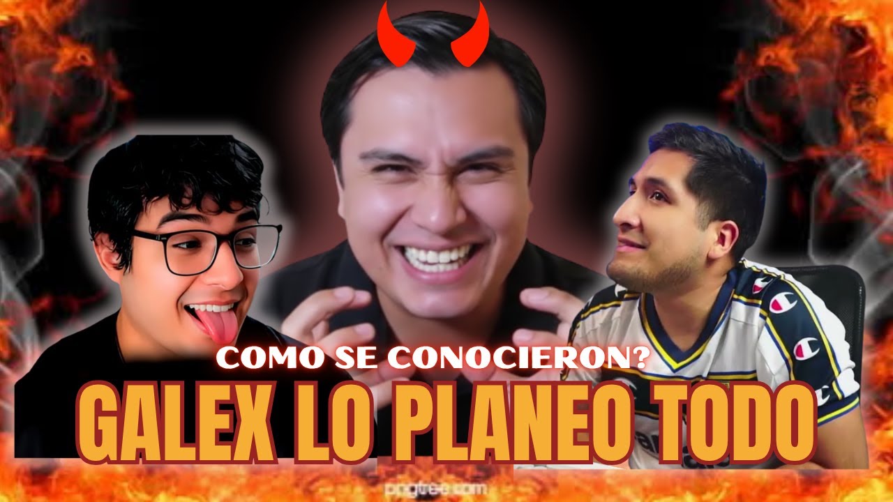 GALEX CUENTA COMO SE CONOCIERON MAS ALLA DEL GOL , FANODRIC Y GOBLINCIANO