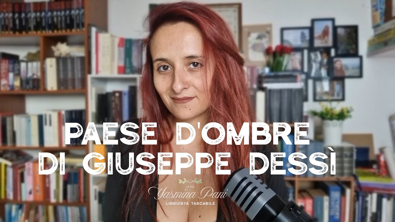 Paese d'ombre di Giuseppe Dess&igrave;