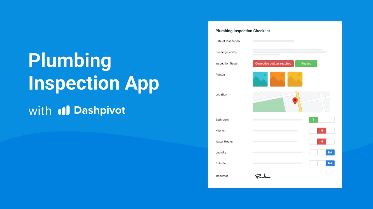 Simplify & Improve Your Plumbing Inspections with Dashpivot