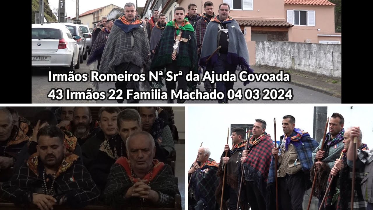 Irmãos Romeiros Nª Srª da Ajuda Covoada 43 Irmãos 22 Familia Machado Mestre Mario Machado 04 03 2024