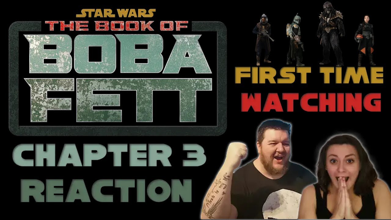 FIRST TIME WATCHING The Book of Boba Fett - Chapter 3 (Reaction)