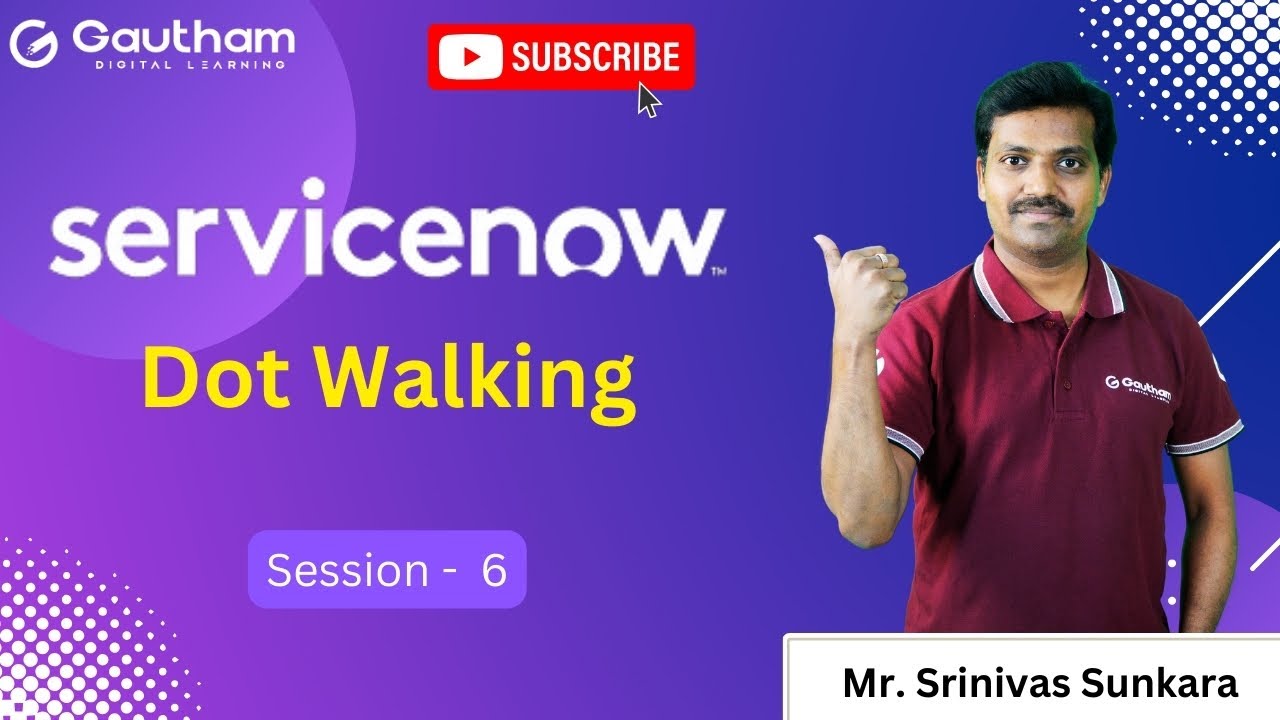 Dot Walking в ServiceNow — Эпизод 6 | Обучение ServiceNow в Хайдарабаде | Обучающие материалы Ser...