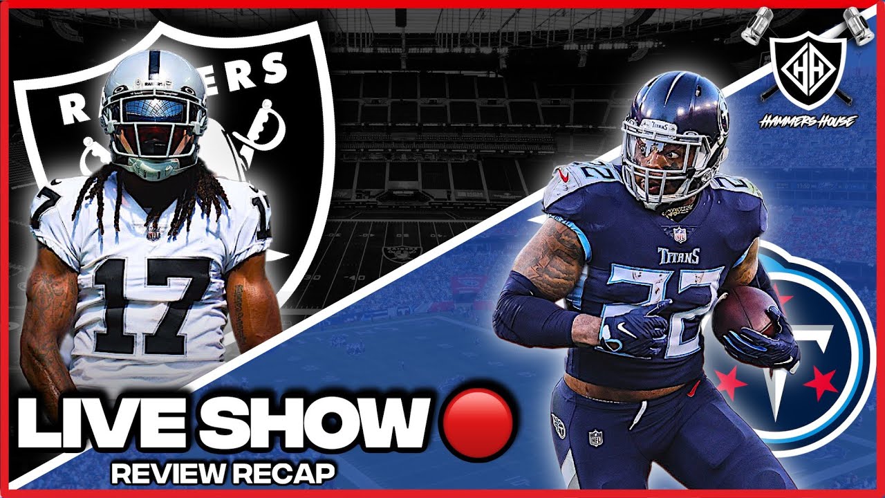 WATCH: Hammer's House Raiders vs Titans Recap | 9.25.33