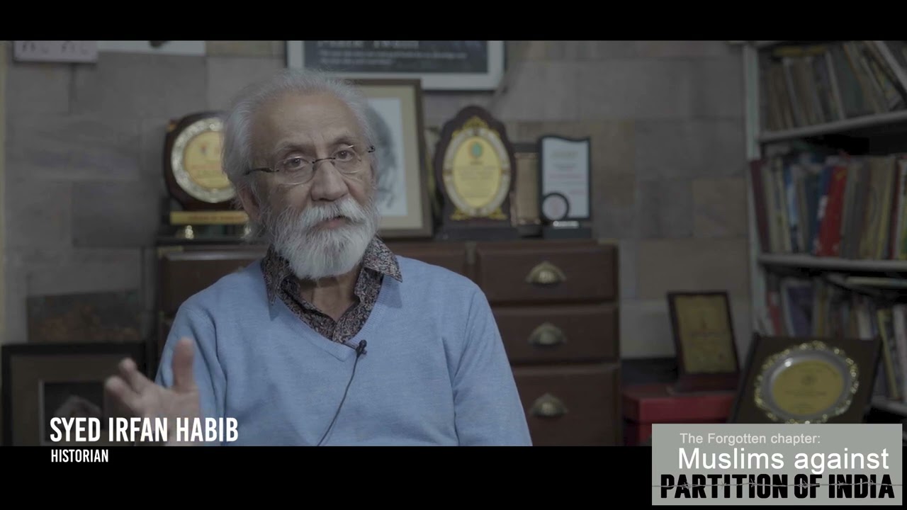 Historian Syed Irfan Habib speaks about Azad Muslim Conference in Delhi in 1940