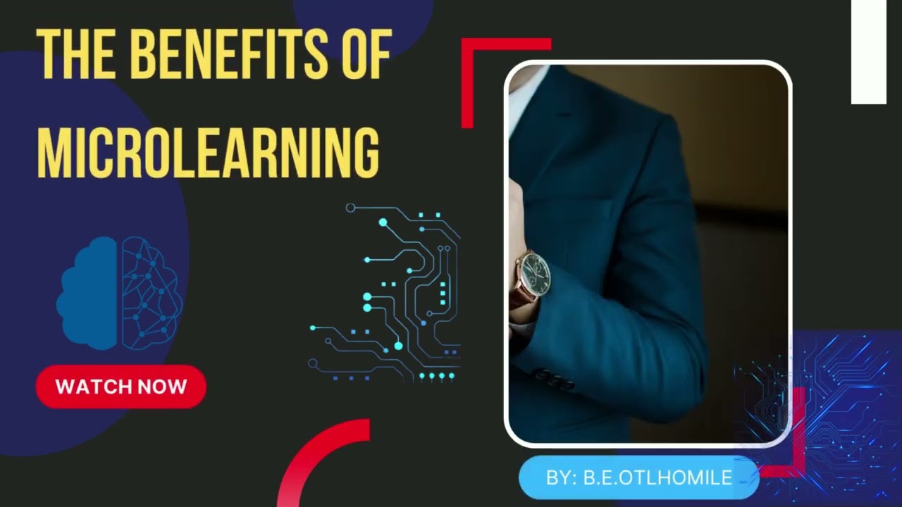 BENEFITS OF MICROLEARNING