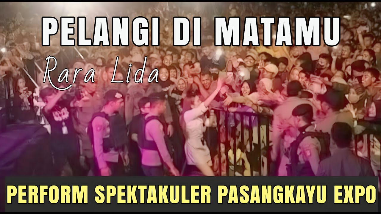 RARA LIDA - PELANGI DI MATAMU || PASANGKAYU EXPO MEMPERINGATI HUT PASANGKAYU KE-20