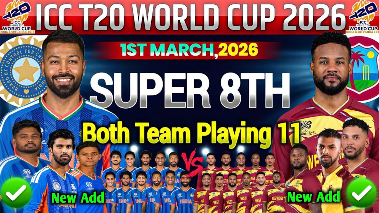 India vs West Indies Super 8 World Cup 2026: Official Final Playing 11! |IND vs WI Eden Gardens Live