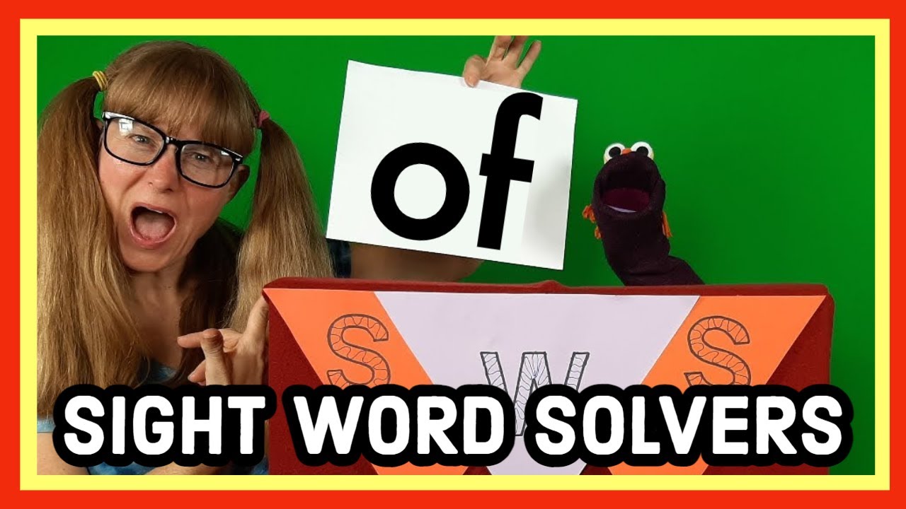 Sight Word Of | Sight Word Of Song | Learn The High Frequency Word Of | Learn To Spell The Word Of