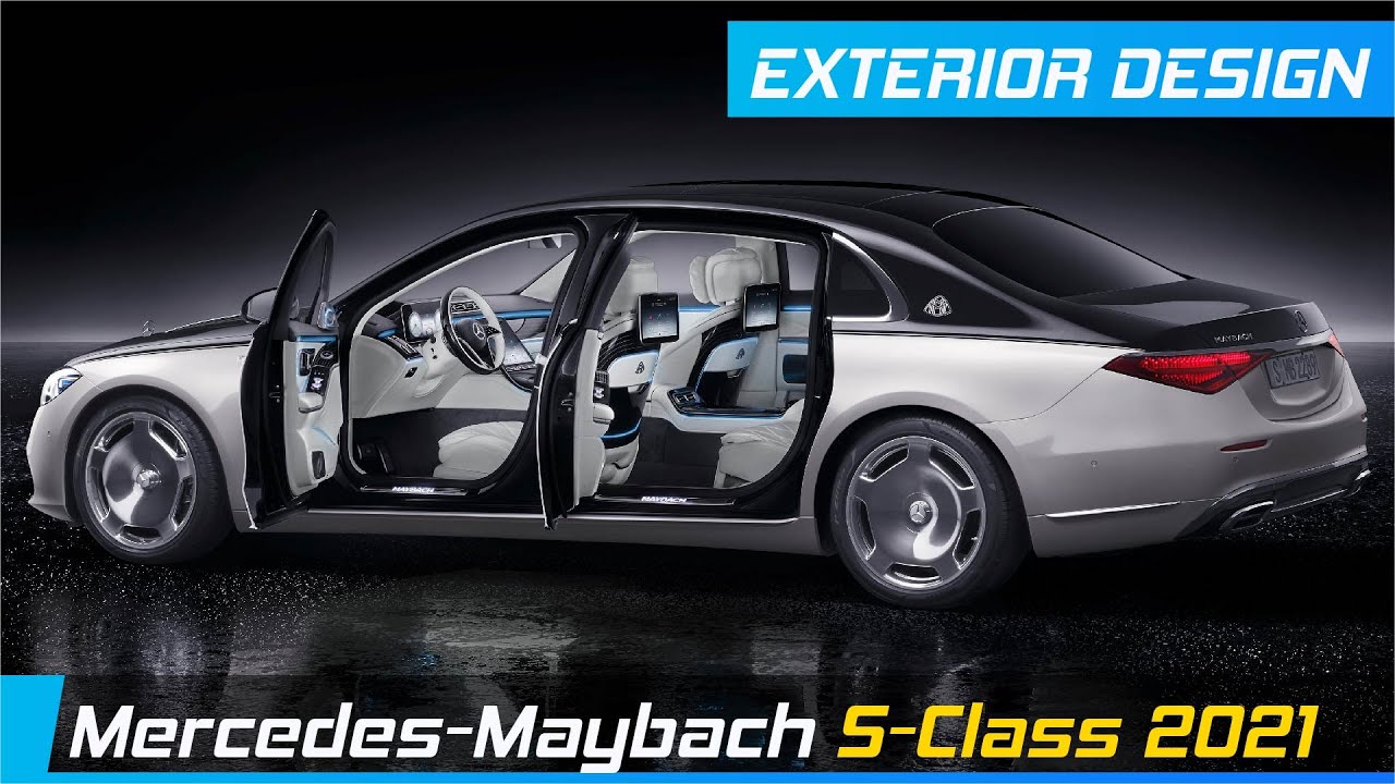 Mercedes S Class Maybach 2021 Official Revealed | Exterior Design