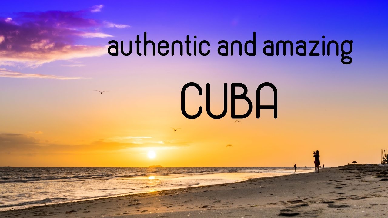 CUBA TRAVEL VIDEO | the place where time stands still