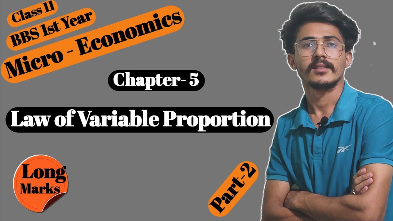Law of Variable Proportion परिवर्तनशिल अनुपातको नियम || Theory of Production//Micro economics